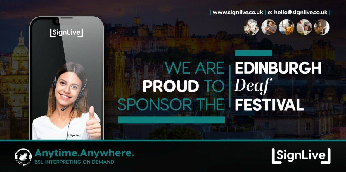 An e-flyer for SignLive's sponsorship of the Edinburgh Deaf Festival.