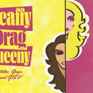 Deaffy Drag Queen flyer